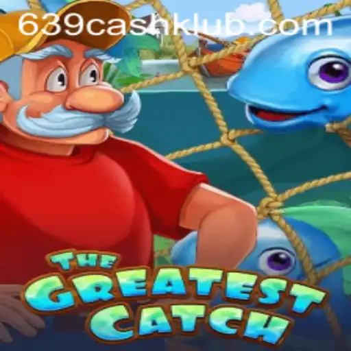 TheGreatestCatch: Dive into Adventure with 639cash